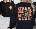 Latarshia Grant Store Overstimulated Moms Club Shirt Cotton Womenswear Fabric Polyester Hoodie, Sweatshirt | ZylaModa.com