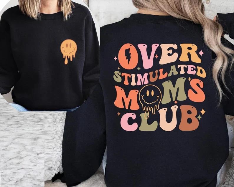 Latarshia Grant Store Overstimulated Moms Club Shirt Cotton Womenswear Fabric Polyester Hoodie, Sweatshirt | ZylaModa.com