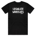 Legalize Wheelies Tee Hoodie, Sweatshirt | ZylaModa.com (Image 1)