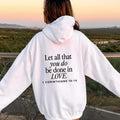 Let All That You Do Be Done In Love Hoodie,eligious Hoodie Aesthetic Scriptural Bible Verse Sweater, Christian Hoodies,...