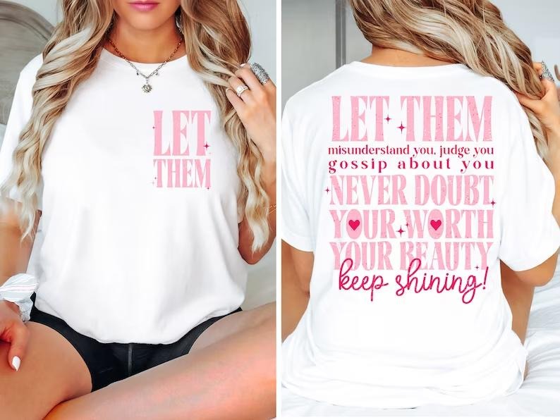 Let Them Misunderstand You Shirt, Let Them Shirt, Motivational Shirt, Let Them Sweatshirt, Trendy Back Shirt, Mental...