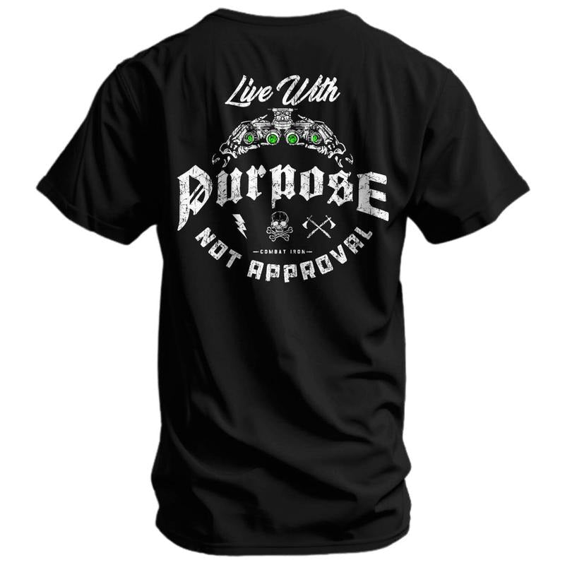 Live With Purpose. Not Approval Men's T-Shirt Hoodie, Sweatshirt | ZylaModa.com