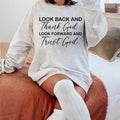 Look Back And Thank God , Trust God , Christian Quotes T-Shirts, Hoodie, Sweatshirt | ZylaModa.com