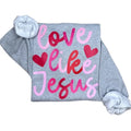 Love Like Jesus Shirt, Love Like Jesus Sweatshirt, Love Like Jesus T-Shirt Hoodie | ZylaModa.com