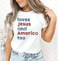 Loves Jesus and America Too t shirt Spiritual women tee Religions print tshirt Gifts for religious friends Love like...