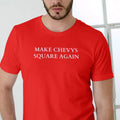 MAKE CHEVYS SQUARE AGAIN T Shirt, Unisex Cotton Menswear Top Hoodie, Sweatshirt | ZylaModa.com
