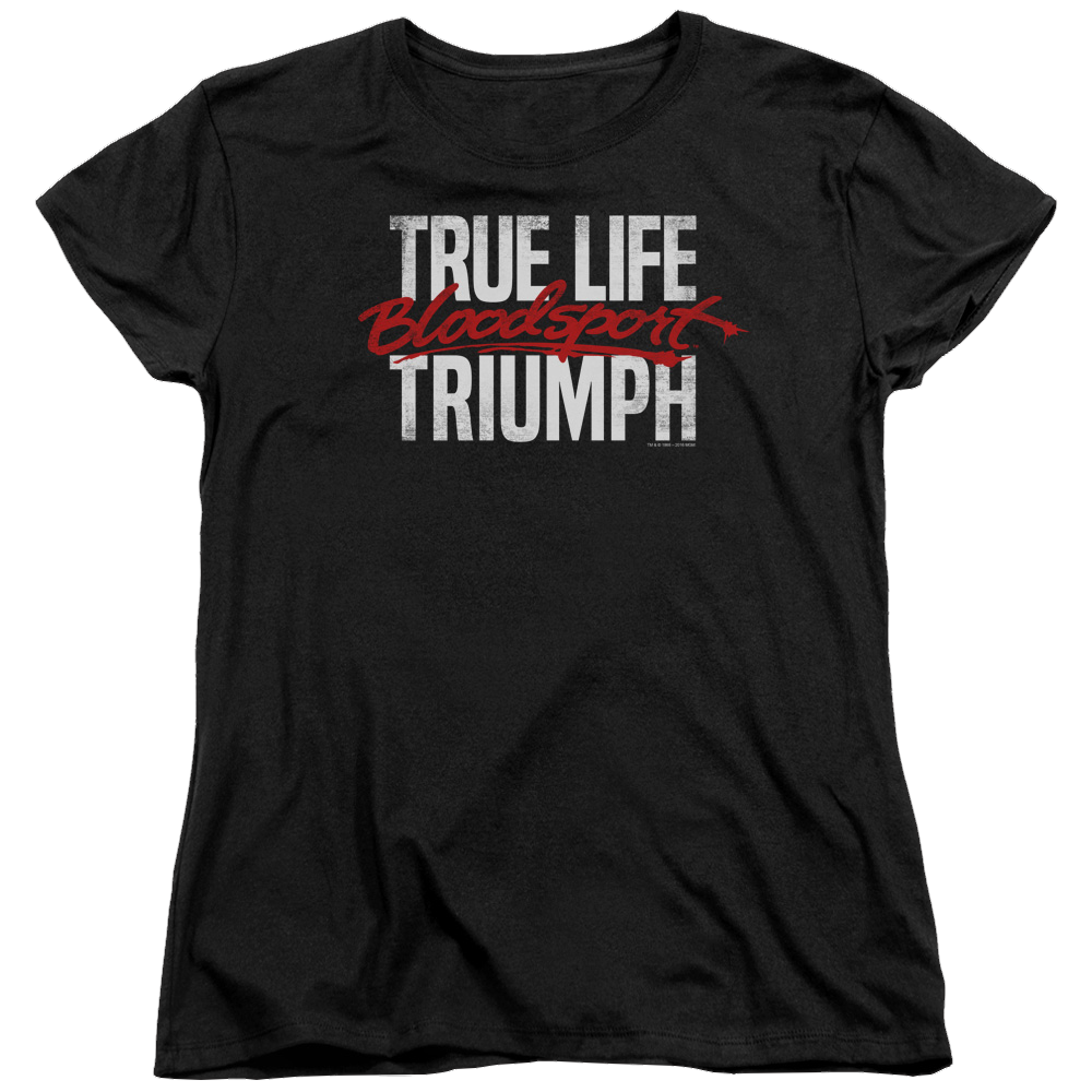 Bloodsport True Story - Women's T-Shirt Hoodie, Sweatshirt | ZylaModa.com