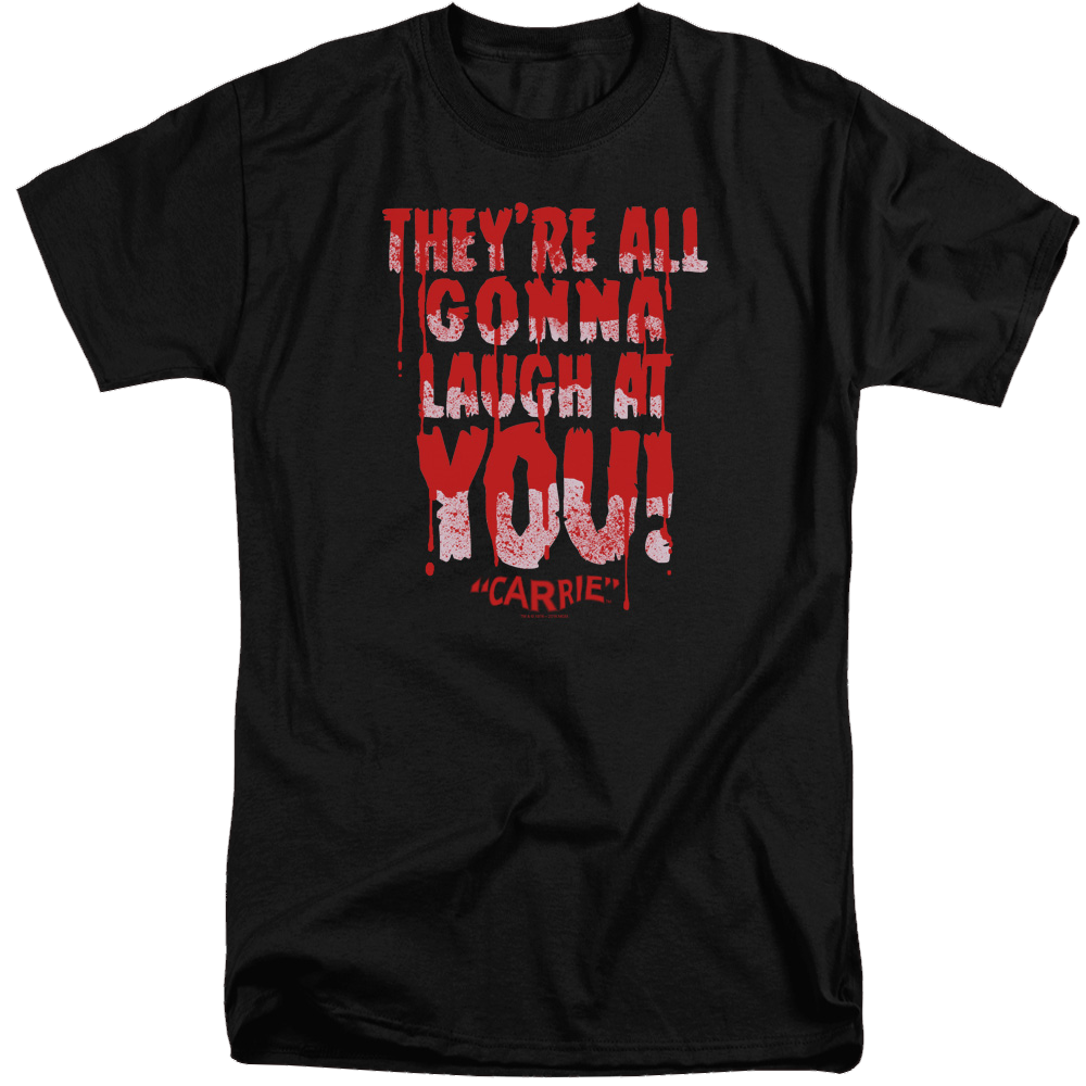 Carrie Laugh At You - Men's Tall Fit T-Shirt Hoodie, Sweatshirt | ZylaModa.com