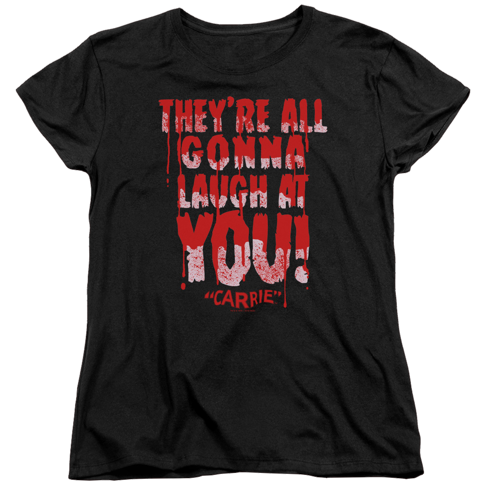 Carrie Laugh At You - Women's T-Shirt Hoodie, Sweatshirt | ZylaModa.com