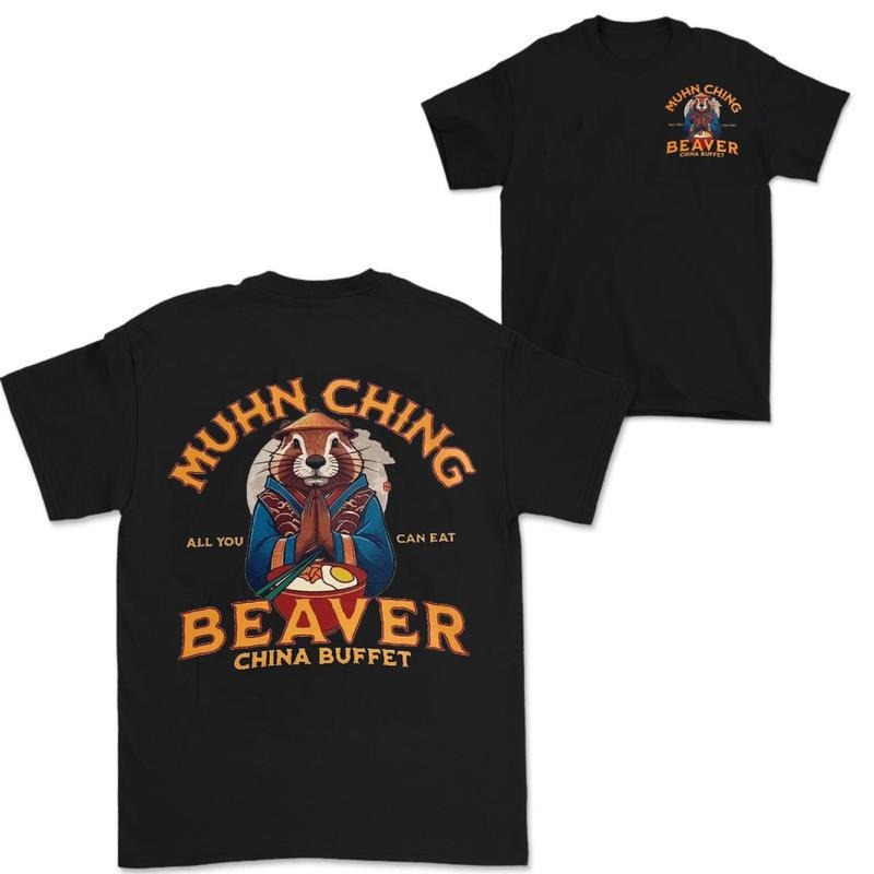 MUHN CHING BEAVER CHINA BUFFET T SHIRT 2 Sides Hoodie, Sweatshirt | ZylaModa.com