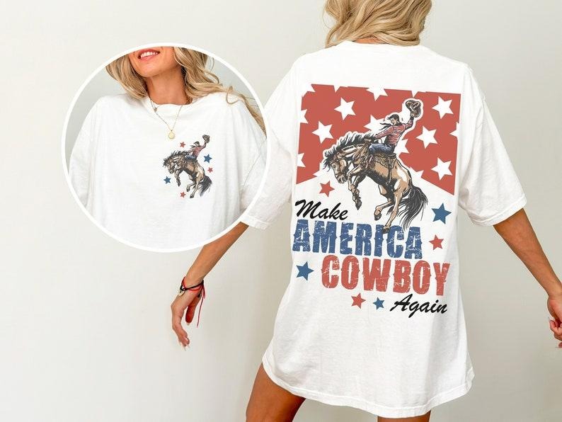 Make America Cowboy Again Shirt, Bucking Bronco, July 4th Tee, America Shirt, Patriotic Shirt, Cowboy Shirt, Western...