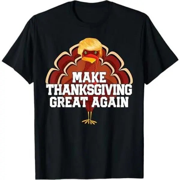 Make Thanksgiving Great Again Trump Holiday Turkey 2024 Tee T-Shirt Hoodie, Sweatshirt | ZylaModa.com