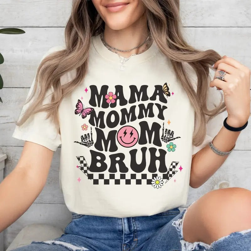 Mama Mommy Mom Bruh Sweatshirt, Retro Skeleton Mom T-Shirt, Mom Bruh Tee Shirt, Mama Mommy Bruh Sweater, Mama Shirt, Gift...