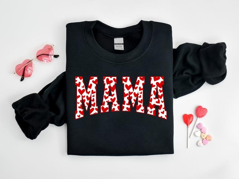 Mama Sweatshirt, Valentines Day Shirt, Mama Valentine Sweatshirt, Mama Shirt, Love Shirt, Cute Valentines Crewneck,...