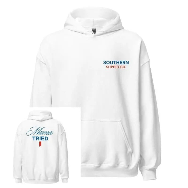 Mama-Tried Hoodie, Mama DRG Women and Men, trending shirt, mother day shirt Sweatshirt | ZylaModa.com