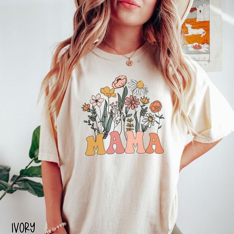 Mama Tshirt, Wildflowers Mama Shirt, Retro Mom TShirt, Mother's Day Gift, Flower Shirts for Women, Floral New Mom Gift...