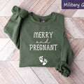 Maternity Christmas Shirt, Merry And Pregnant Christmas Sweatshirt, Pregnancy Announcement Shirt,Holiday Maternity Tee,...