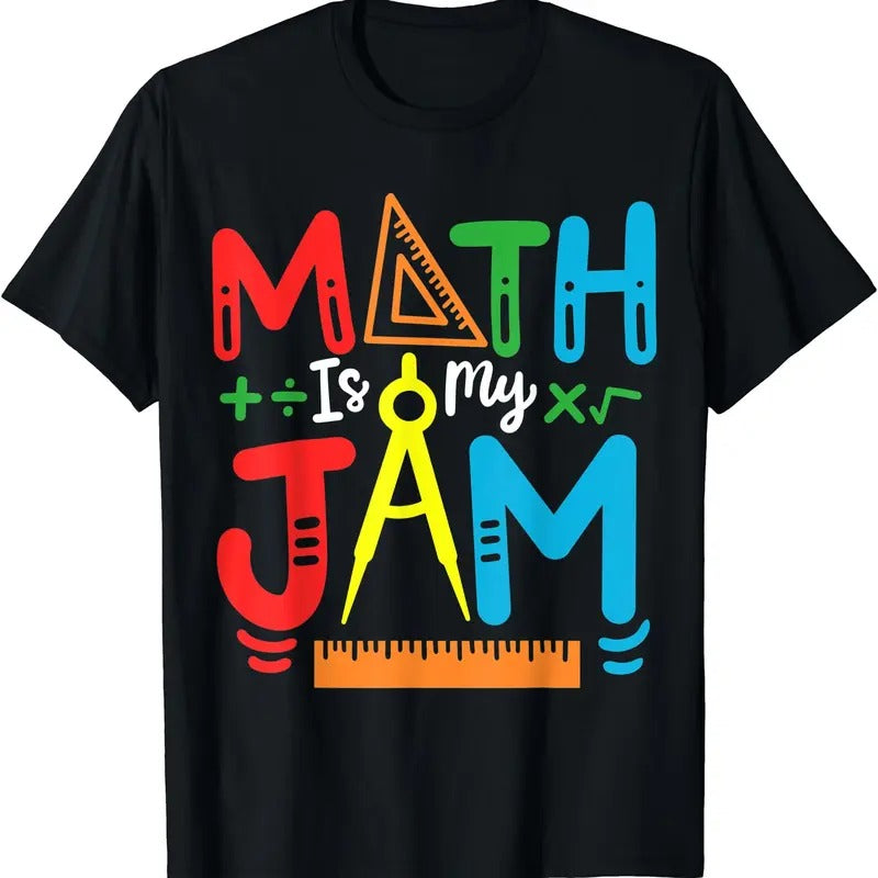 Math Teacher Math Student Math Is My Jam T-Shirt Hoodie, Sweatshirt | ZylaModa.com