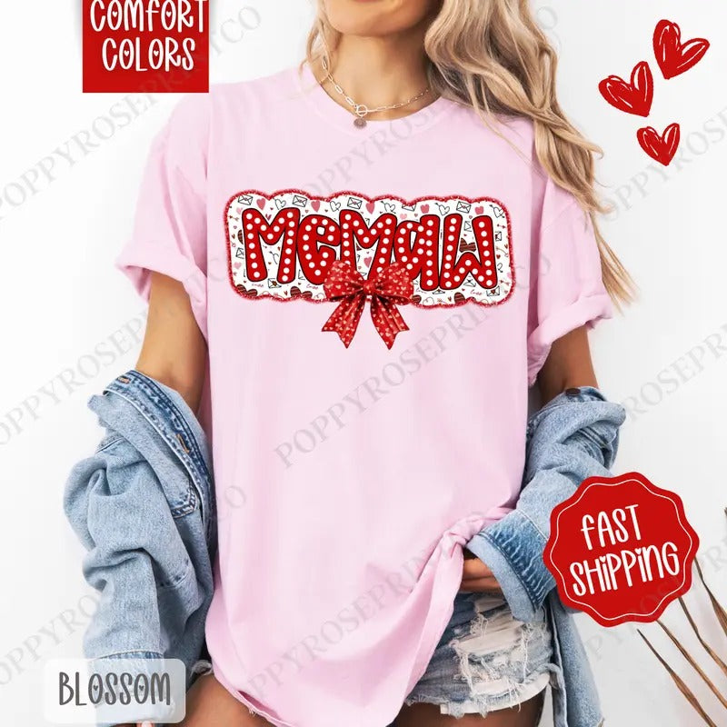 Memaw  Valentine Shirt Comfort Colors, Valentine's Day Women's Tee, Cute Women's Tshirt Hoodie, Sweatshirt | ZylaModa.com