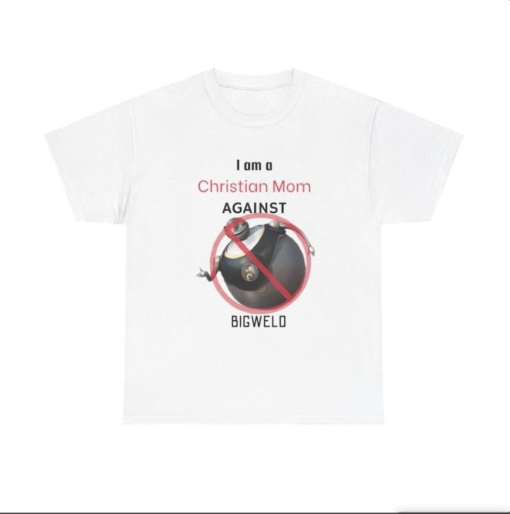 Meme Awareness T-Shirt | Christian Moms AGAINST Bigweld | Unhinged Funny Tee Hoodie, Sweatshirt | ZylaModa.com