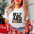 Milf and Cookies T-Shirt, Funny Christmas Sweatshirt, Mom Christmas Sweatshirt, Cute Christmas Sweatshirt, Christmas Hot...