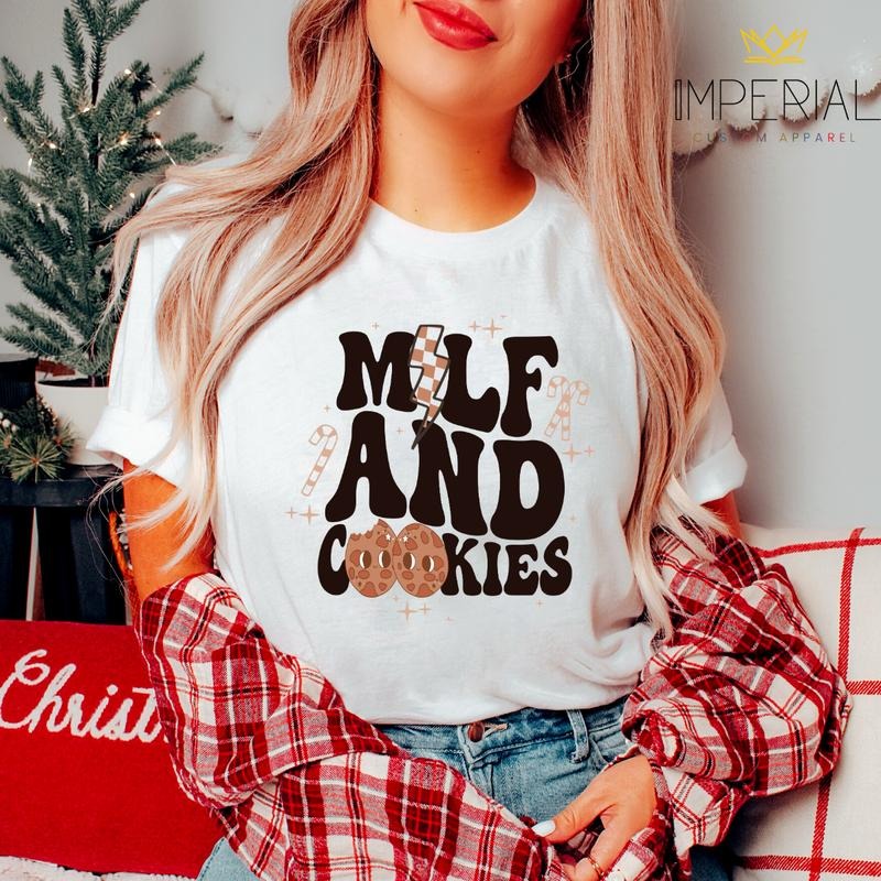 Milf and Cookies T-Shirt, Funny Christmas Sweatshirt, Mom Christmas Sweatshirt, Cute Christmas Sweatshirt, Christmas Hot...