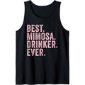 Mimosa Funny Best Mimosa Drinker Tank Top MADE IN USA T-Shirts, Hoodie, Sweatshirt | ZylaModa.com