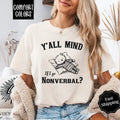 Mind If I Go Nonverbal Shirt Comfort Colors, Funny TShirts, Women's Oversized Graphic Tee Hoodie, Sweatshirt | ZylaModa.com