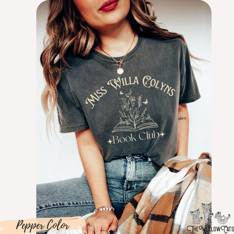 Miss Willa Colyns Book Club  T-Shirt, Fantasy Book Lover Shirt FBAA Merch, Smut Reader Booktok, We will Rise bookish...