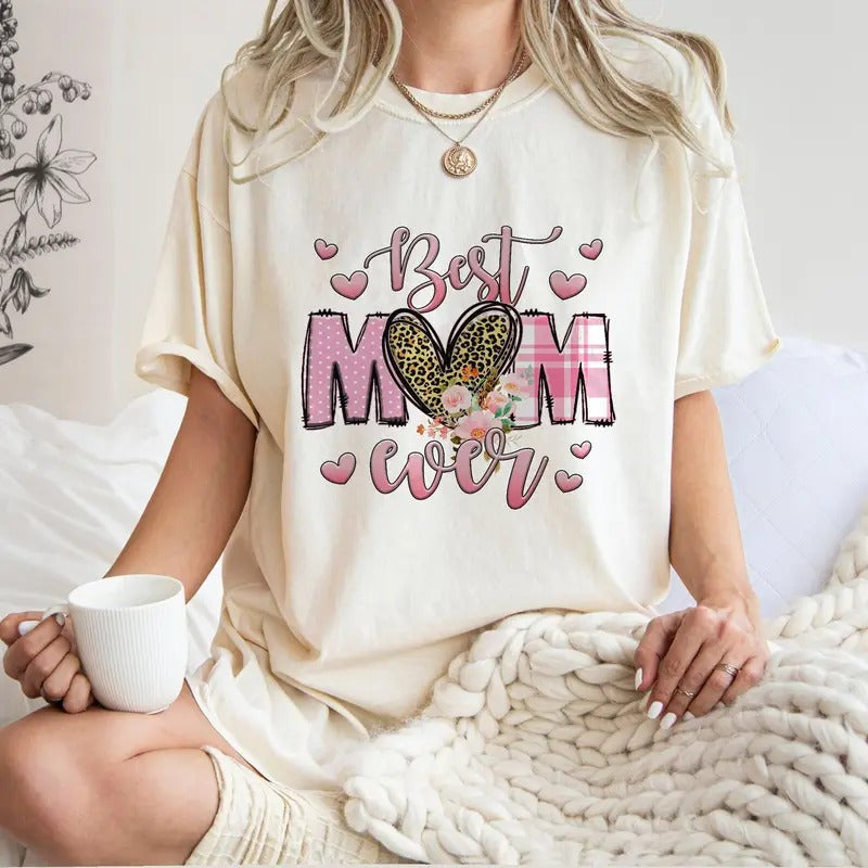 Mom Shirt, Best Mom Ever Tee From Daughter Women Mom Kids, Mom Gift, Mothers Day Gift, Mom Birthday Gift, Mama Shirt,...