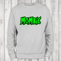 Mombie Sweatshirt Classic Womenswear T-Shirts, Hoodie | ZylaModa.com