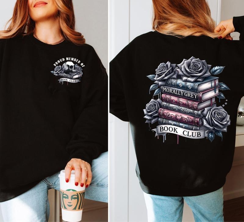 Morally Grey Book Club Sweatshirt, Dark Romance Hoodie, Spicy Book Lovers Gift, Smut Reader Shirt, Smutty Bookish Unisex...
