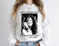 Motivational Quote Janis Joplin Shirt, Inspirational Rock Legend Shirt Hoodie, Sweatshirt | ZylaModa.com