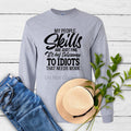 My People Skills Screen Print Transfer ONLY- This is NOT a T-Shirt Hoodie, Sweatshirt | ZylaModa.com