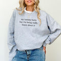 My Tummy Hurts Sweatshirt, Funny Meme Graphic Crewneck, Tummy Ache Survivor Sweater, Tummy Ache Sweatshirt, Weird...