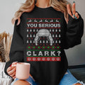 National Lampoon's Christmas Vacation Sweatshirt, Cousin Eddie TShirt You Serious Clark Ugly Christmas Sweater Shirt...