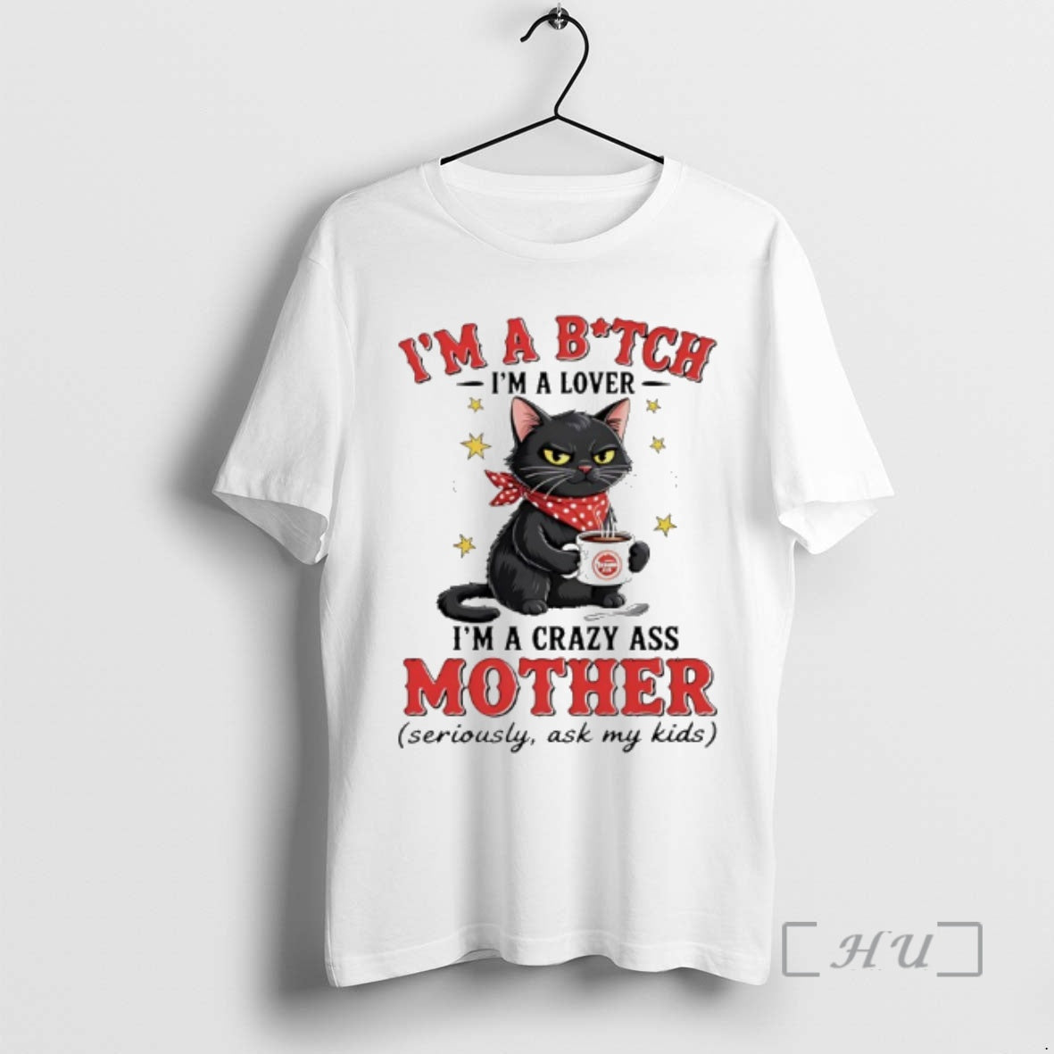 New Cat Im A Bitch Im A Lover Im A Crazy Ass Mother Seriously Ask T-Shirts, Hoodie, Sweatshirt | ZylaModa.com