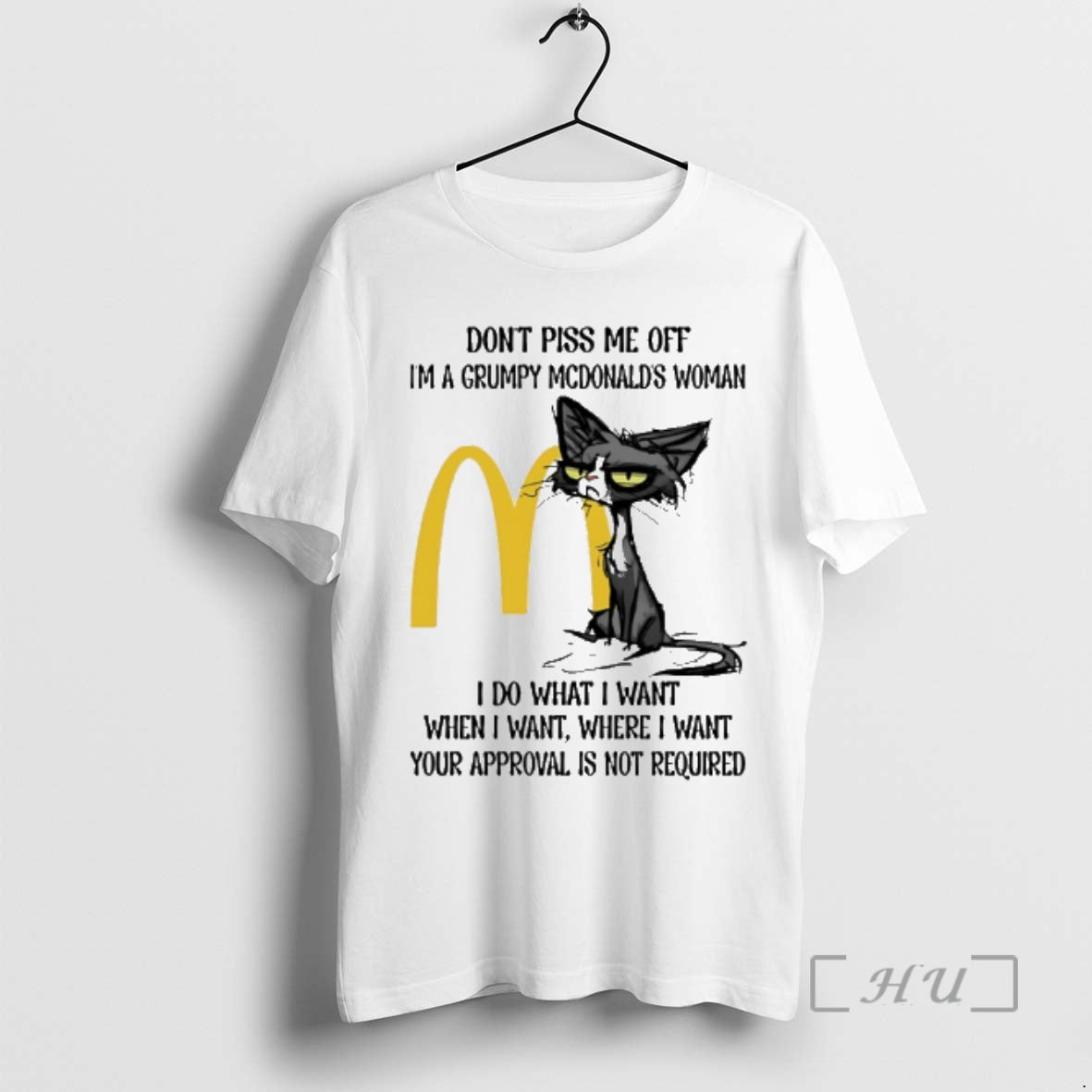 New Dont Piss Me Off Im A Grumpy Cat Mcdonalds Woman Premium T Shirts Sweater Hoodie, Sweatshirt | ZylaModa.com