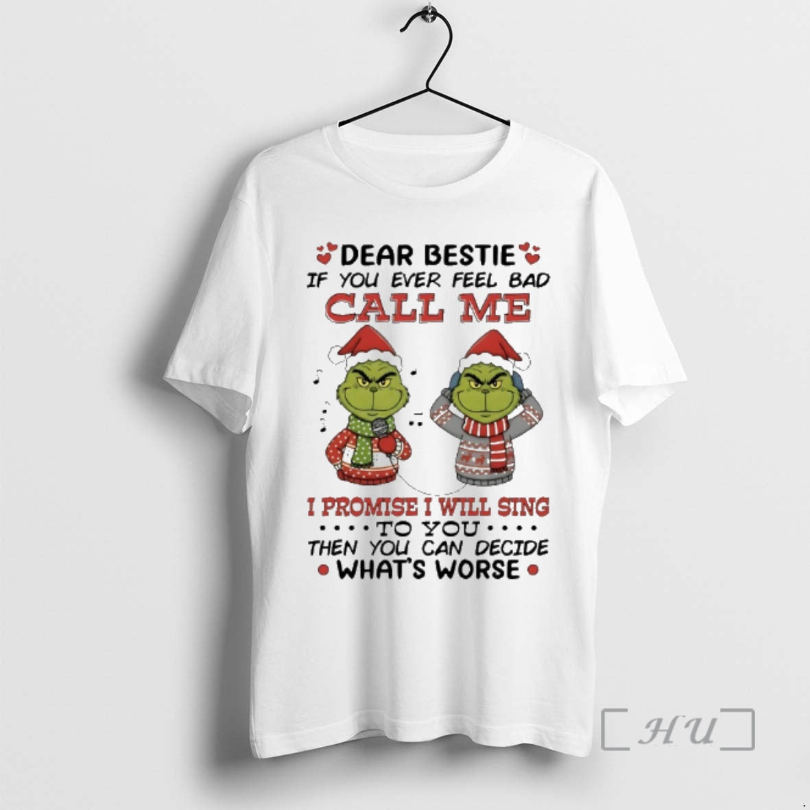 New Grinch Dear Bestie If You Ever Feel Bad Call Me I Promise I Will T-Shirts, Hoodie, Sweatshirt | ZylaModa.com