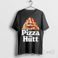 New Pizza The Hutt T-Shirts, Hoodie, Sweatshirt | ZylaModa.com