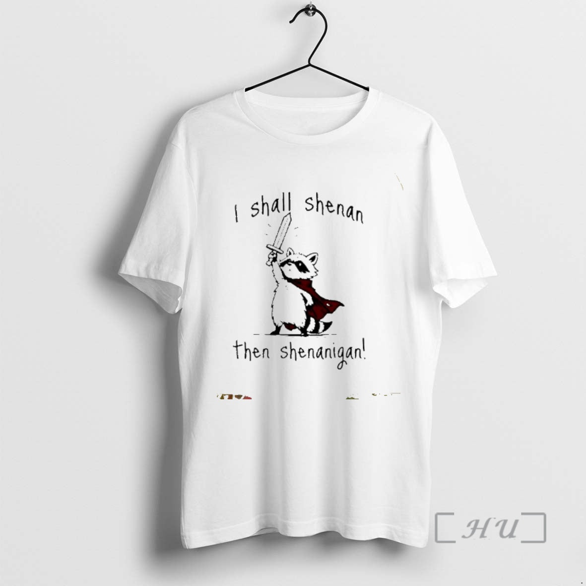 New Raccoon Knight I Shall Shenan Then Shenanigan Ornaments T-Shirts, Hoodie, Sweatshirt | ZylaModa.com