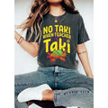 No Taki When Teacher Taki, Funny Teacher Shirt Hoodie, Sweatshirt | ZylaModa.com