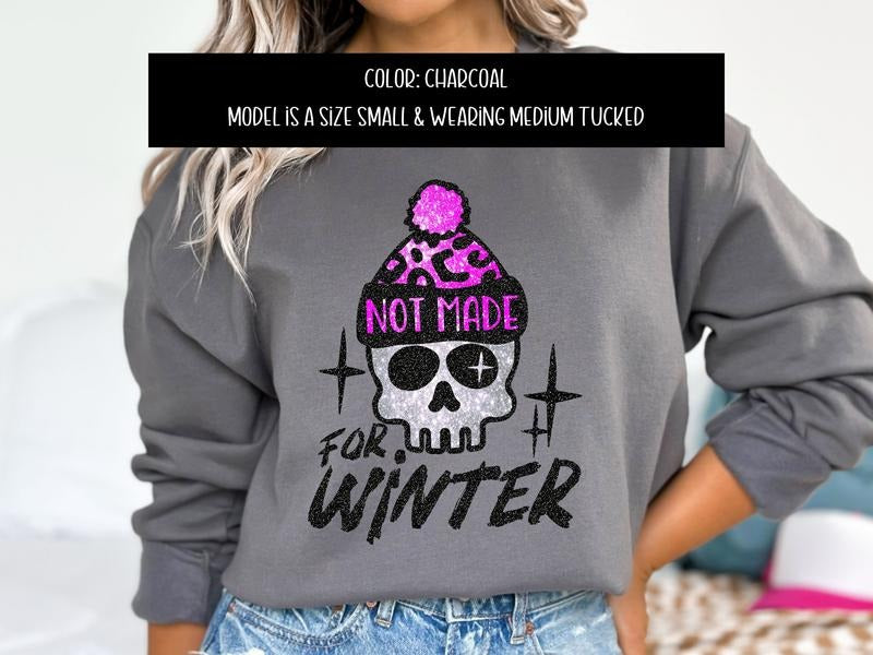 Not Made For Winter Sweatshirt & Hoodie T-Shirts | ZylaModa.com