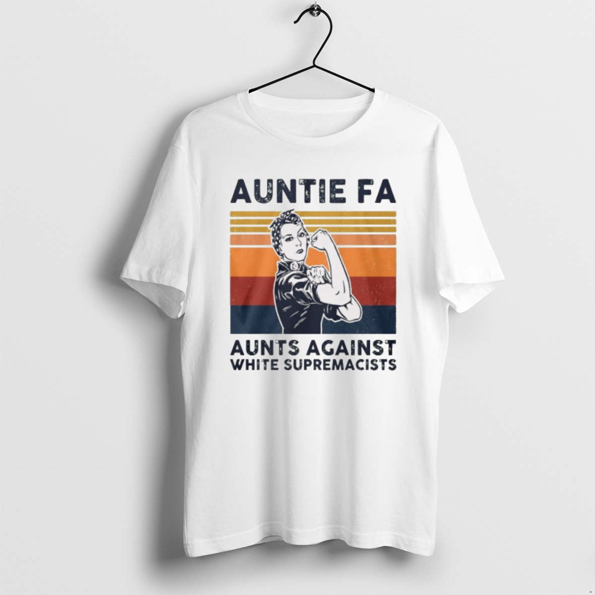 Official 2025 Rosie The Riveter Auntie Fa Aunts Against White Supremacists Retro T-Shirts, Hoodie, Sweatshirt | ZylaModa.com