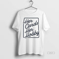 Official Ashley Her Cards Her Hobby T-Shirts, Hoodie, Sweatshirt | ZylaModa.com