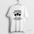 Official Balloons Are So Weird Happy Birthday Heres A Plastic Sack Of My Breath T-Shirts, Hoodie, Sweatshirt | ZylaModa.com