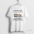 Official Cat I Did Not Trip The Floor Looked Sad So I Thought It Needed T-Shirts, Hoodie, Sweatshirt | ZylaModa.com
