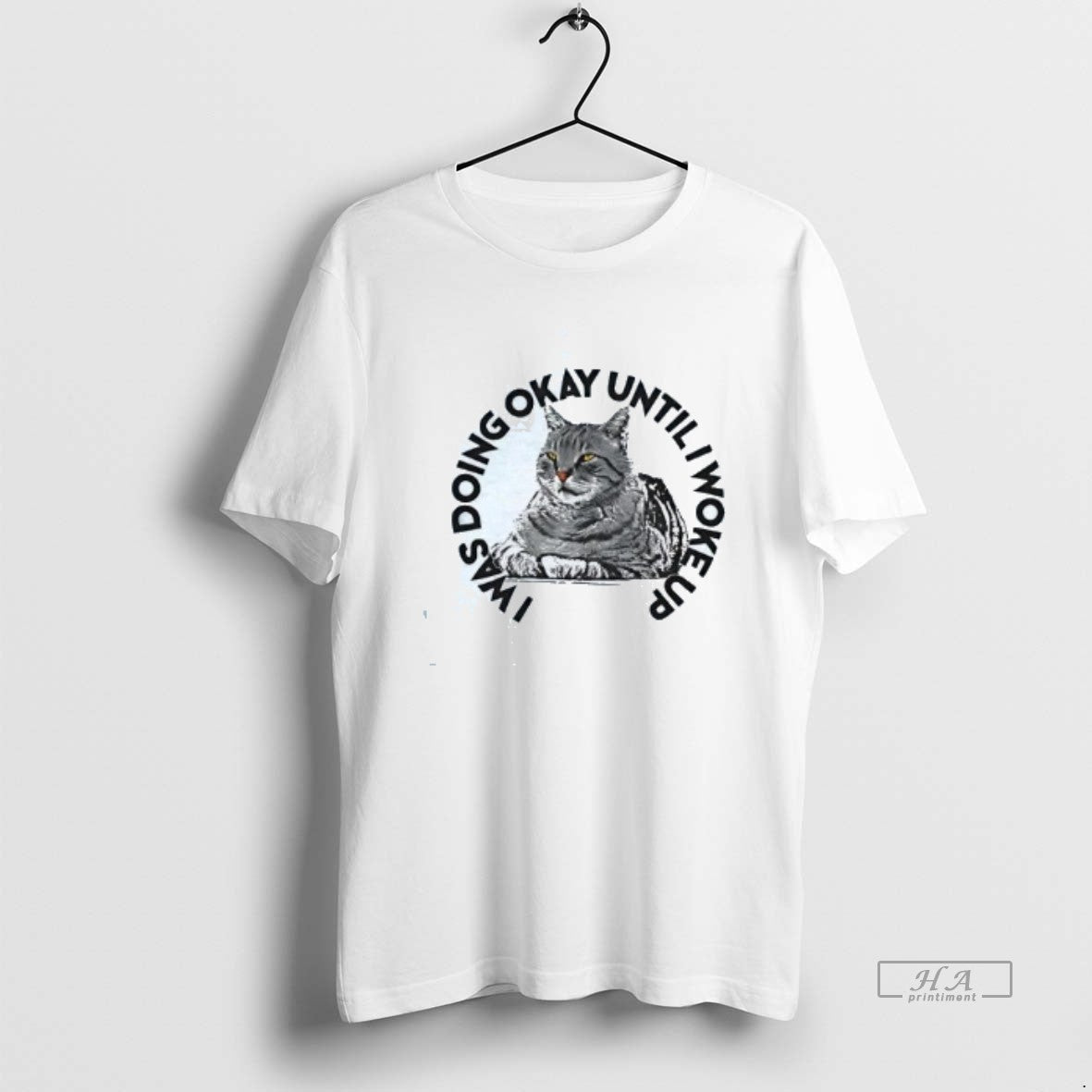 Official Cat I Was Doing Okay Until I Woke Up T-Shirts, Hoodie, Sweatshirt | ZylaModa.com