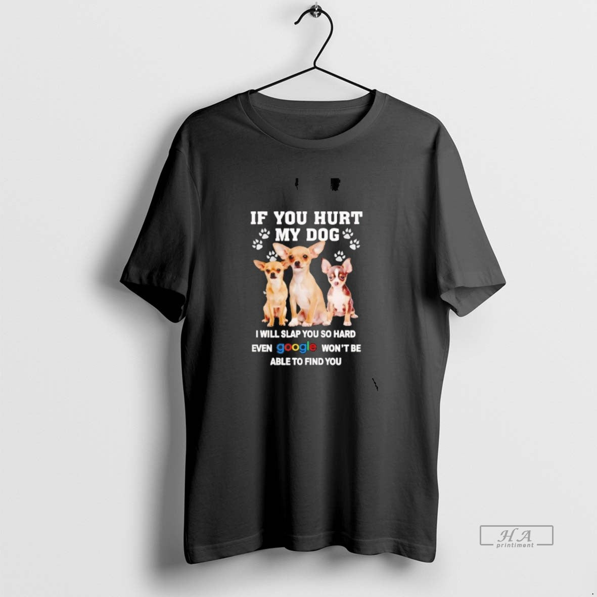 Official Chihuahua If You Hurt My Dog I Will Slap You So Hard T-Shirts, Hoodie, Sweatshirt | ZylaModa.com