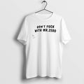 Official Dont Fuck With Mr T-Shirts, Hoodie, Sweatshirt | ZylaModa.com